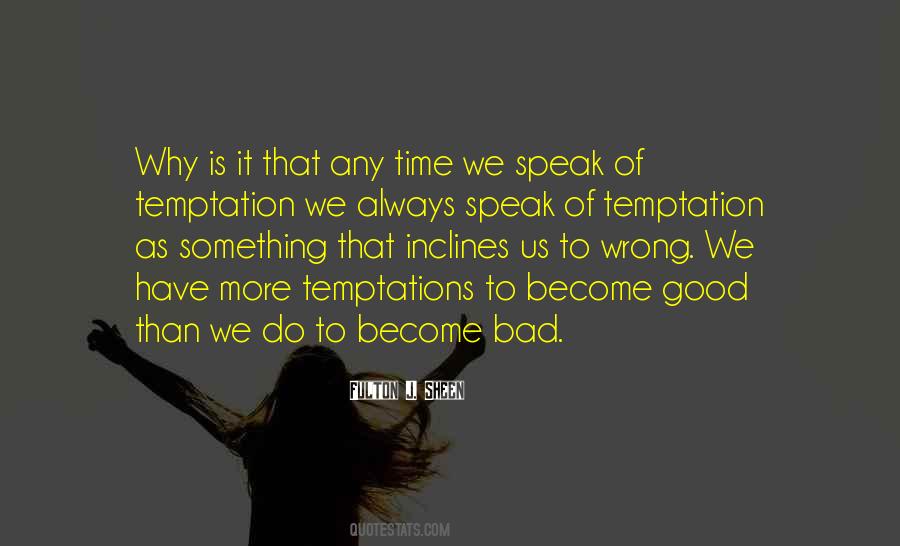 Quotes About Temptation #1229959