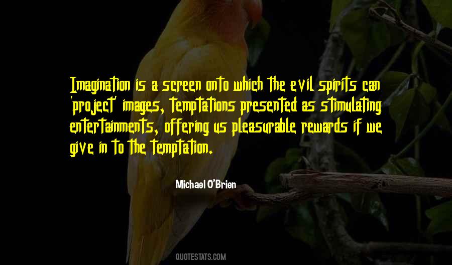 Quotes About Temptation #1289109