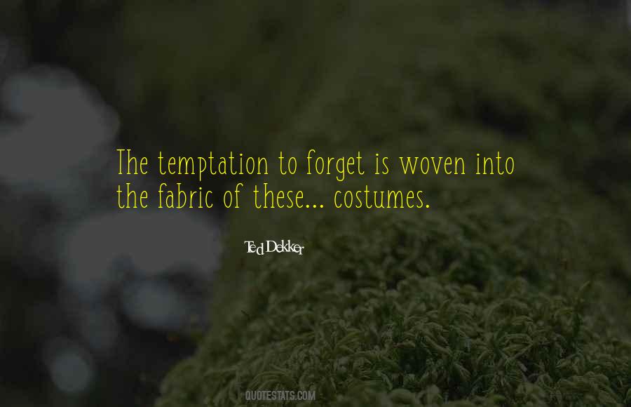 Quotes About Temptation #1443991