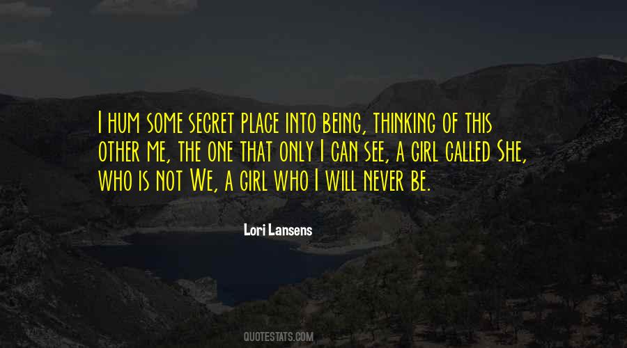 Quotes About The Secret Place #926618