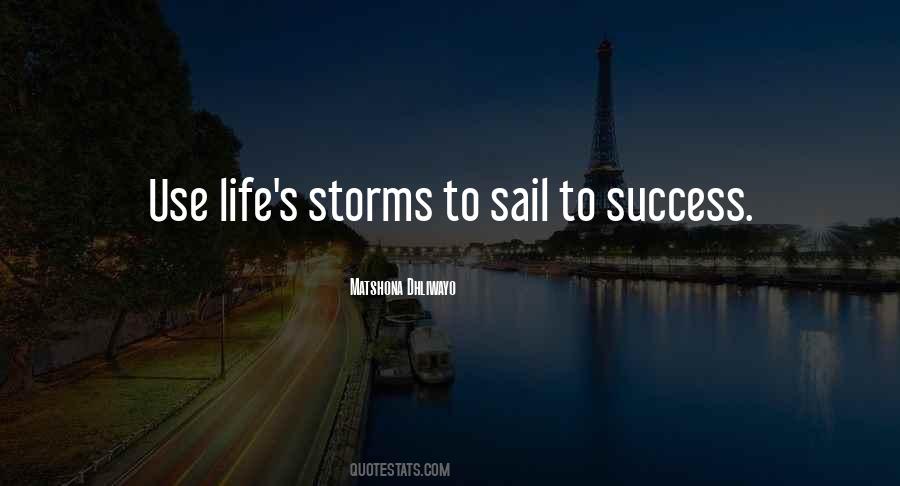 Life S Storms Quotes #798363