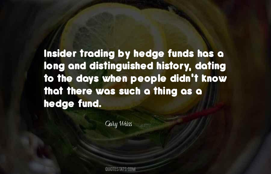 Quotes About Insider Trading #1349759