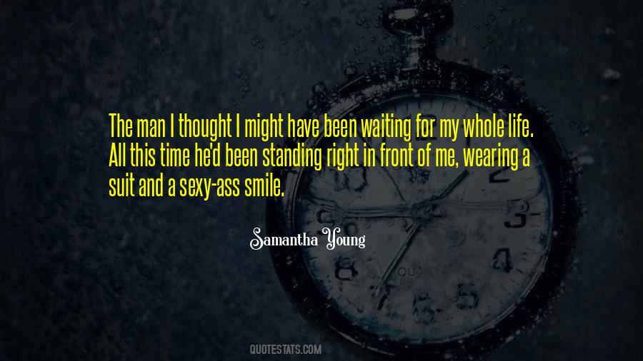 Quotes About Waiting For My Time #1091563