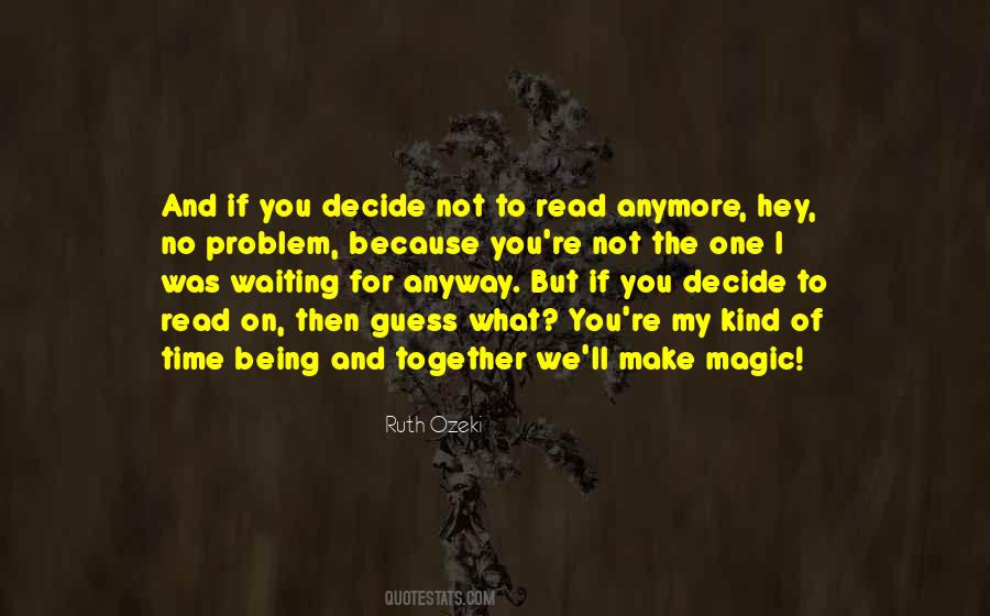 Quotes About Waiting For My Time #439155