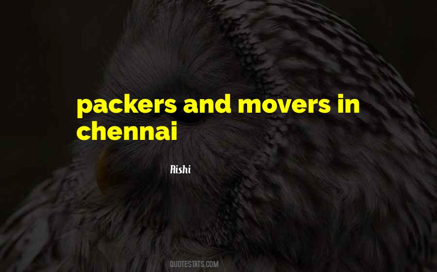 Packers And Movers In Chennai Quotes #838120