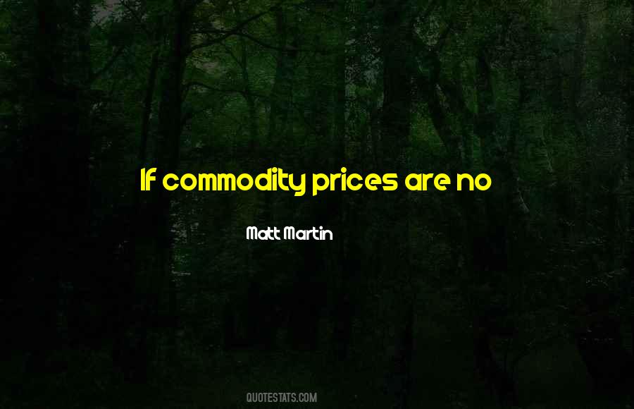 Quotes About Commodity #1089555