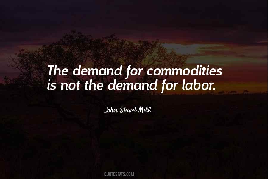 Quotes About Commodity #219256 Quotes About Commodity #219256