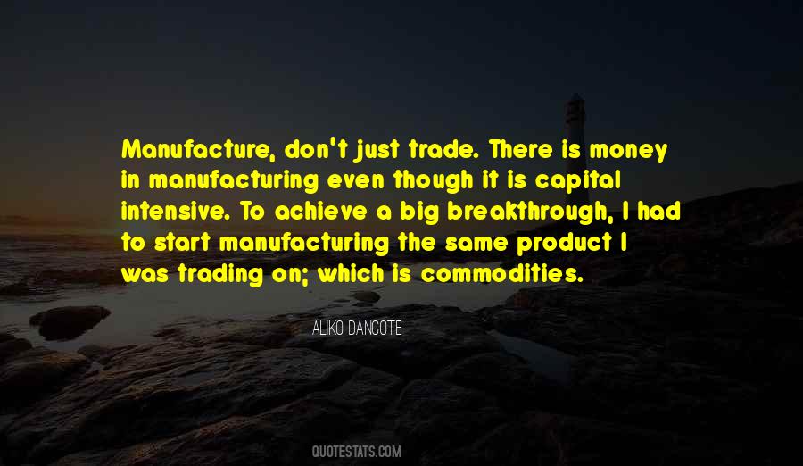 Quotes About Commodity #263165 Quotes About Commodity #263165