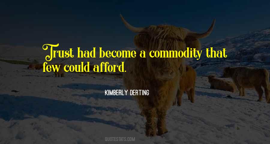 Quotes About Commodity #290199 Quotes About Commodity #290199