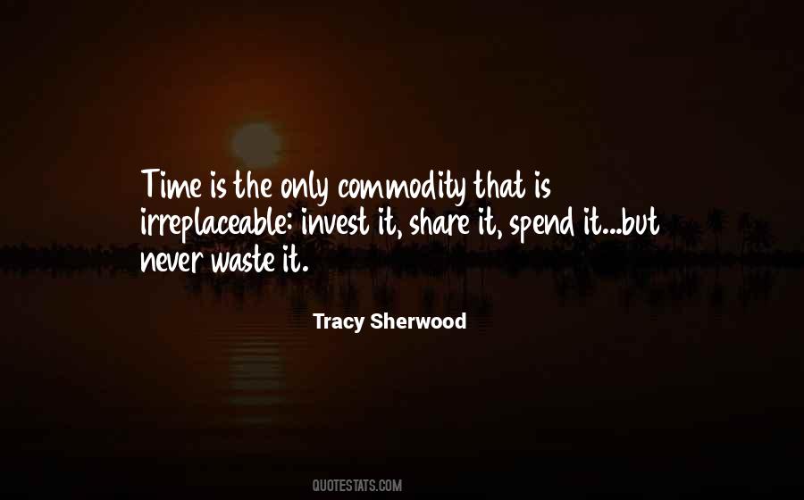 Quotes About Commodity #297180 Quotes About Commodity #297180