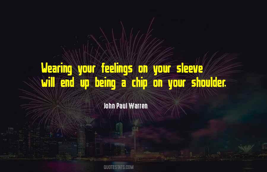 Quotes About Having A Chip On Your Shoulder #1210