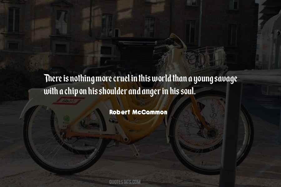 Quotes About Having A Chip On Your Shoulder #369221