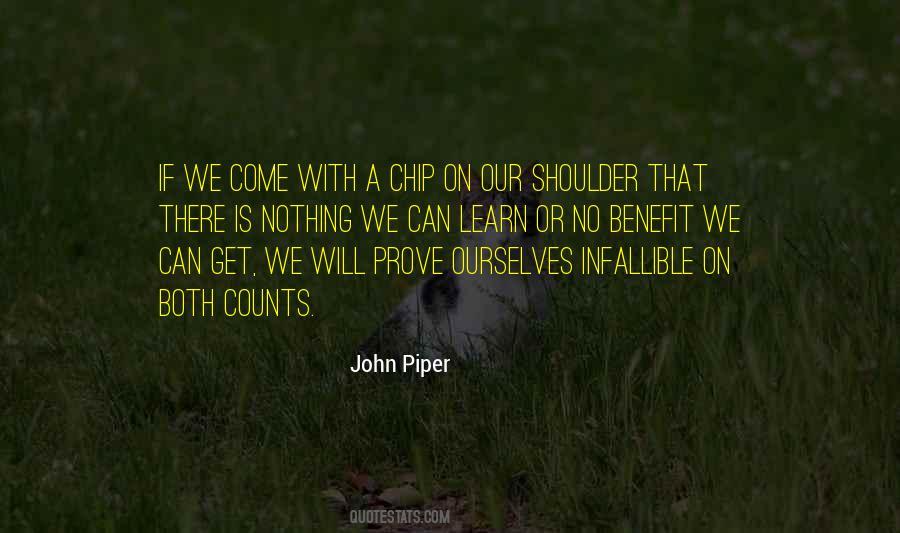 Quotes About Having A Chip On Your Shoulder #821074