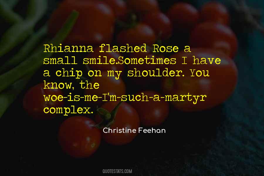 Quotes About Having A Chip On Your Shoulder #890490