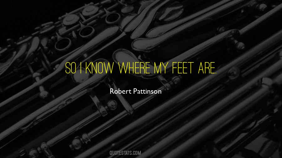 Quotes About Feet Funny #1519307