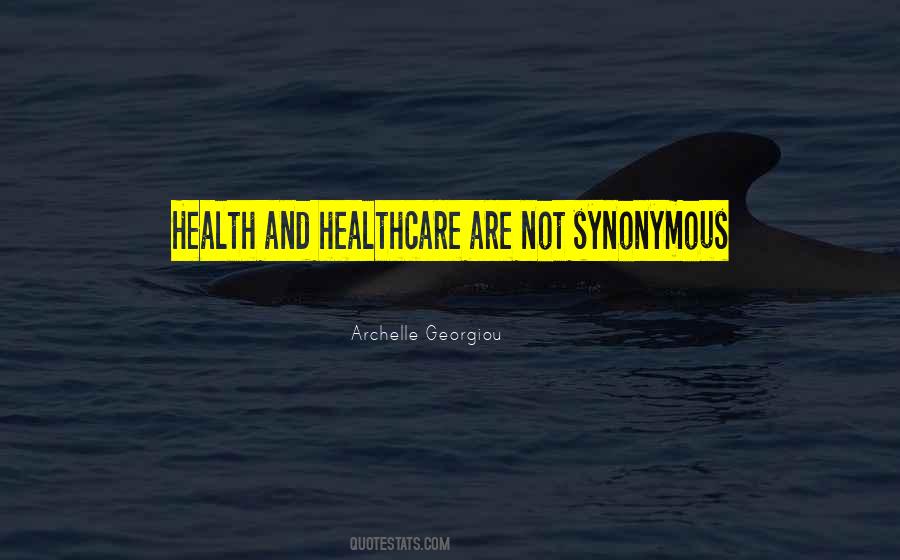 Quotes About Healthcare For All #167721