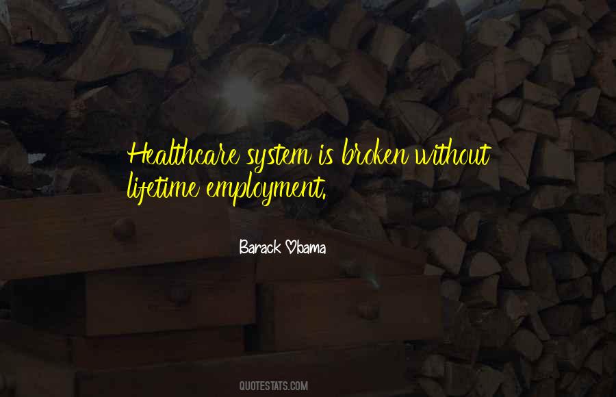Quotes About Healthcare For All #229395