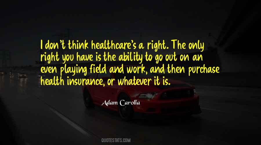 Quotes About Healthcare For All #244275