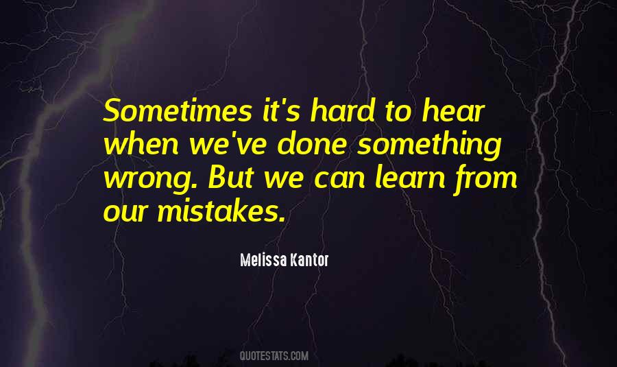 Learn From Our Mistakes Quotes #471418