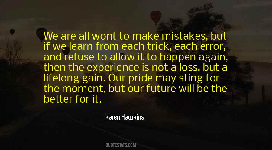 Learn From Our Mistakes Quotes #646956