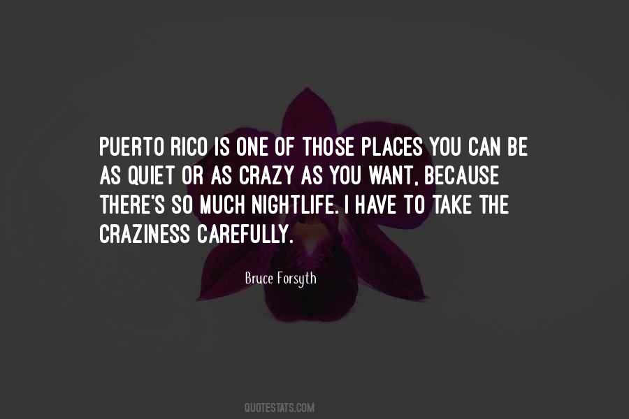 Quotes About Puerto Rico #1032881