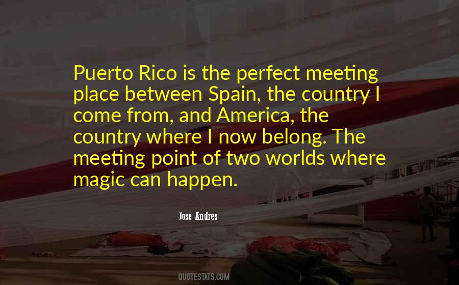 Quotes About Puerto Rico #1730424