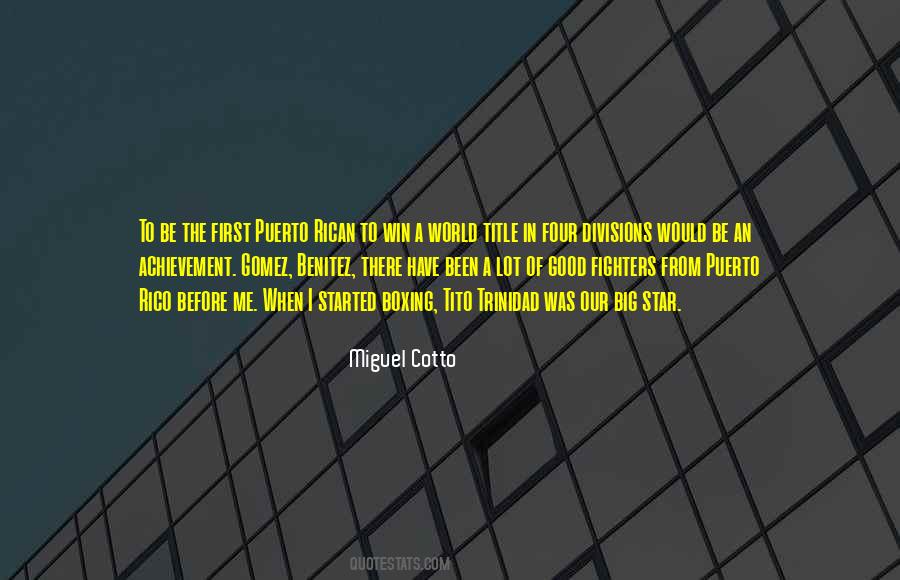 Quotes About Puerto Rico #246012