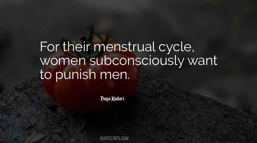 Quotes About Menstrual Cycle #1755416