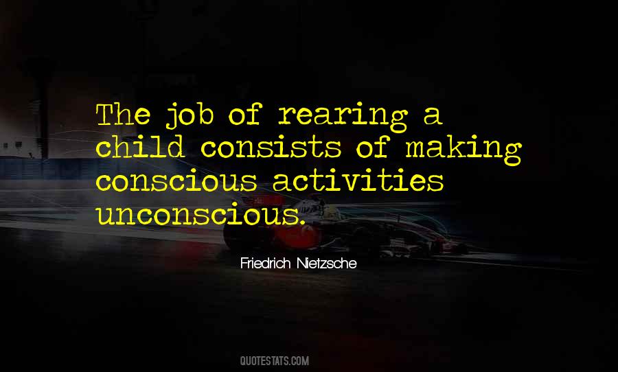 Quotes About Rearing A Child #1355514