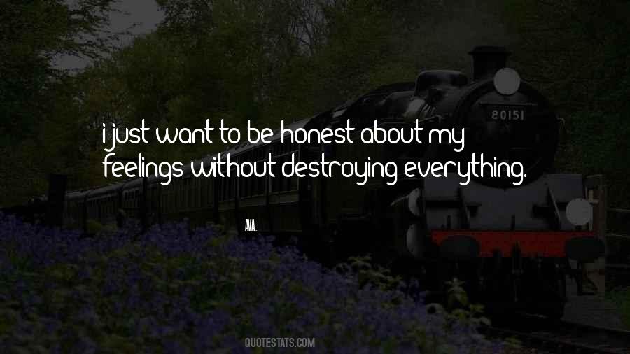 Destroying Everything Quotes #941238