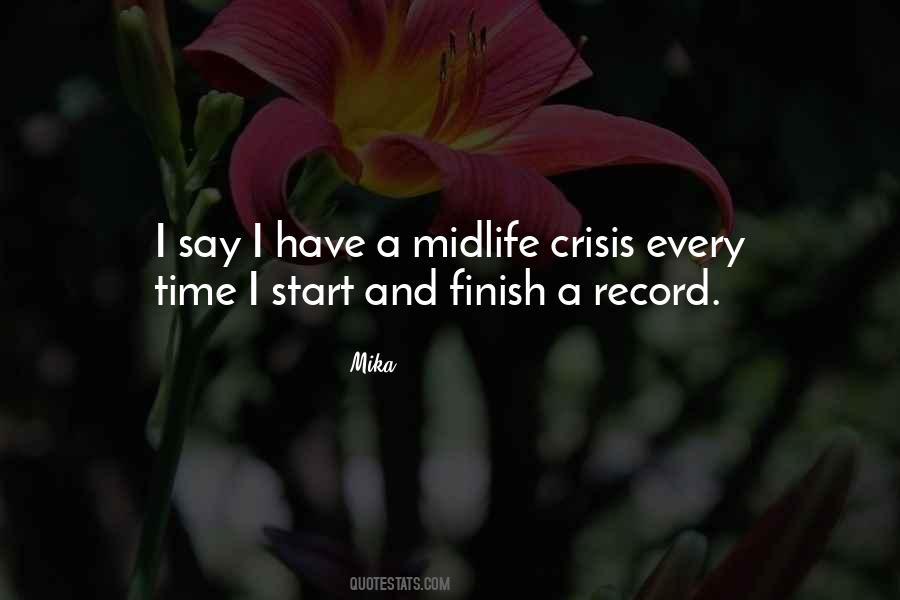 Midlife Midlife Crisis Quotes #406947