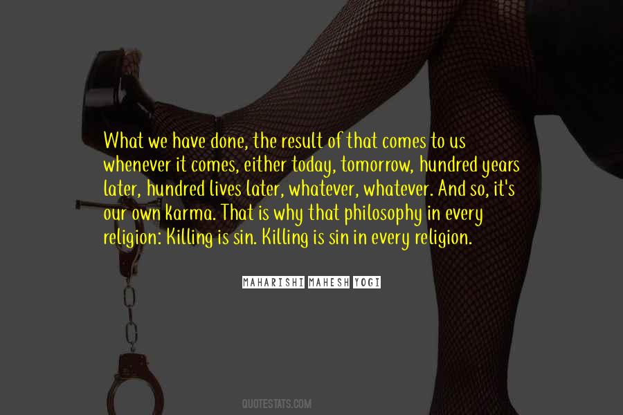 Philosophy Today Quotes #1086796
