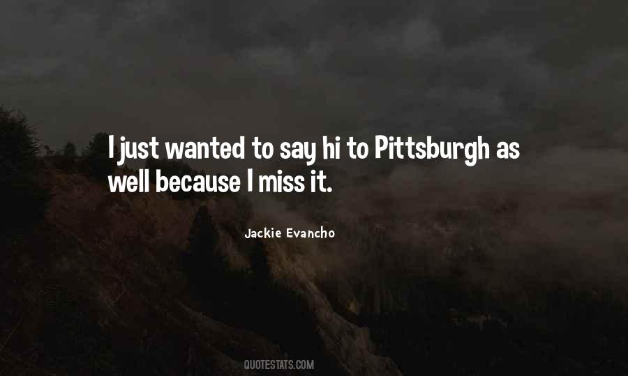 I Miss It Quotes #1274181