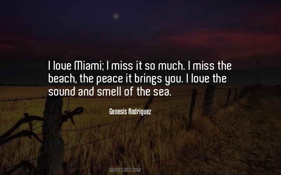 I Miss It Quotes #1787127