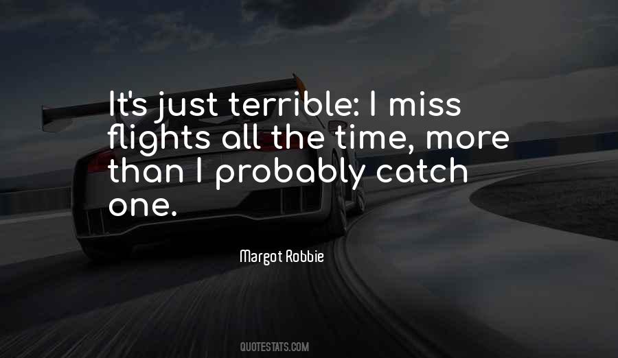 I Miss It Quotes #96253
