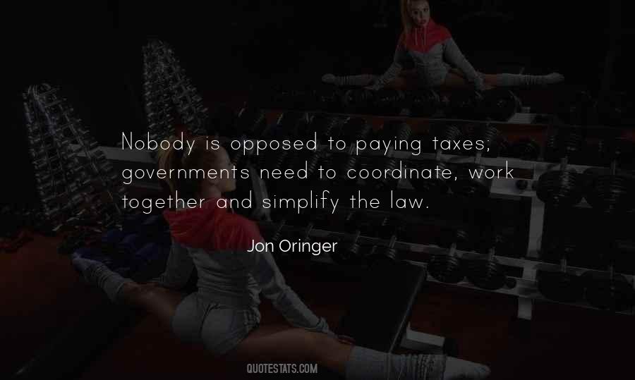 Not Paying Taxes Quotes #1029101