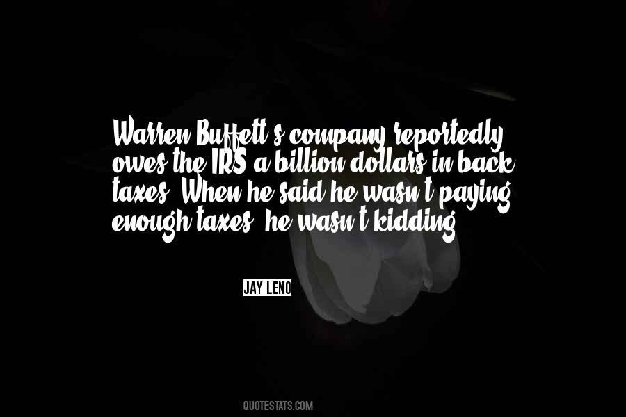 Not Paying Taxes Quotes #1364789