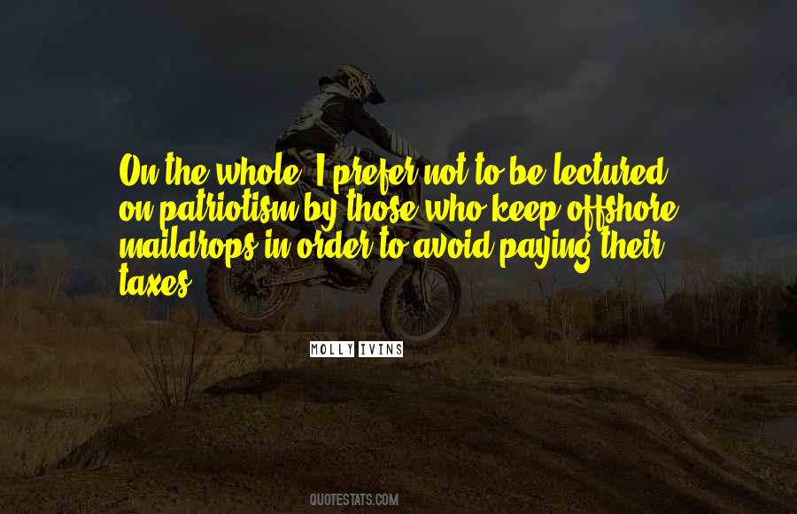 Not Paying Taxes Quotes #1506958