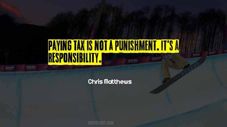 Not Paying Taxes Quotes #1598342