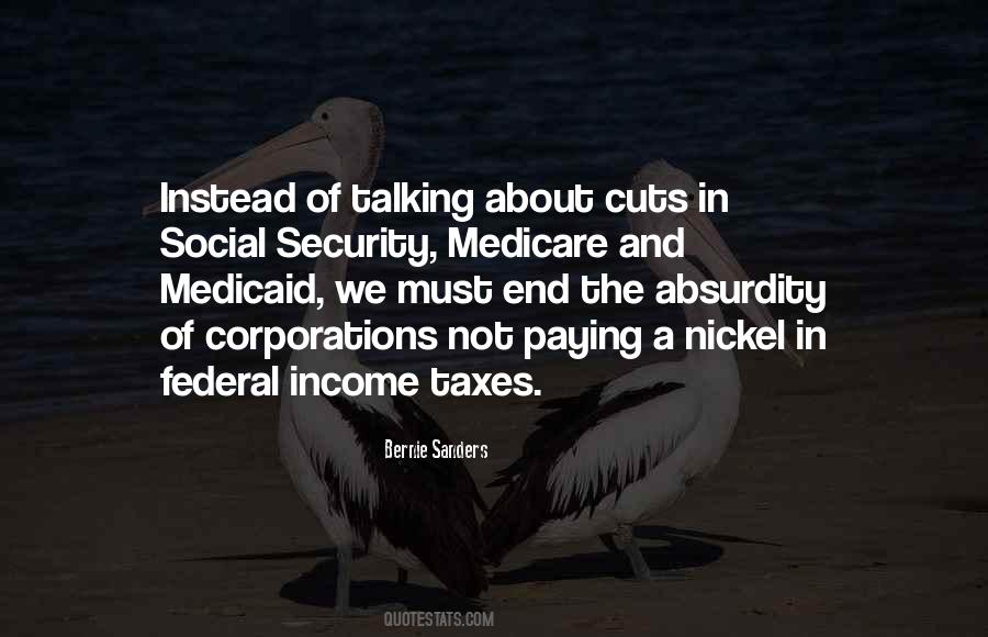 Not Paying Taxes Quotes #813133