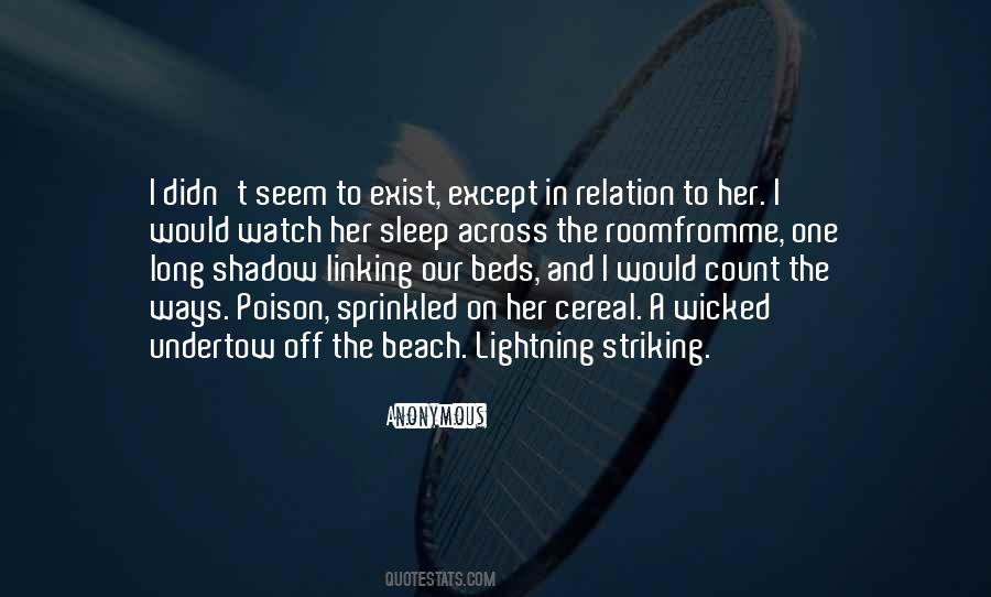 Under Our Beds Quotes #167034