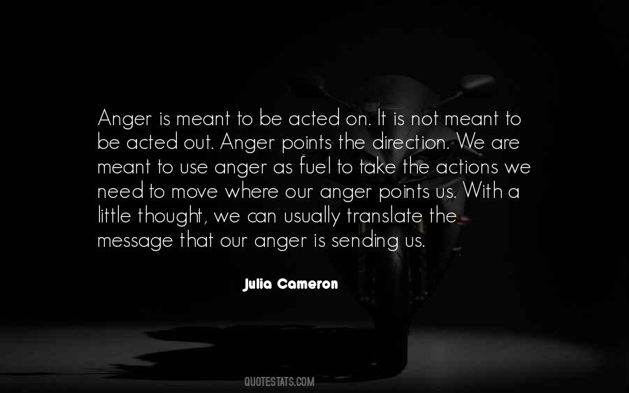 Anger Is Fuel Quotes #1368678