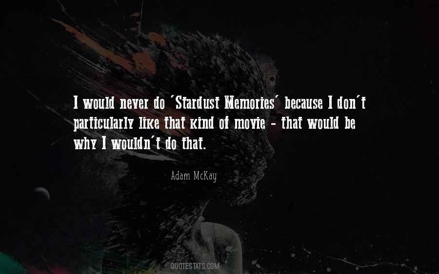 Quotes About Stardust #1066384