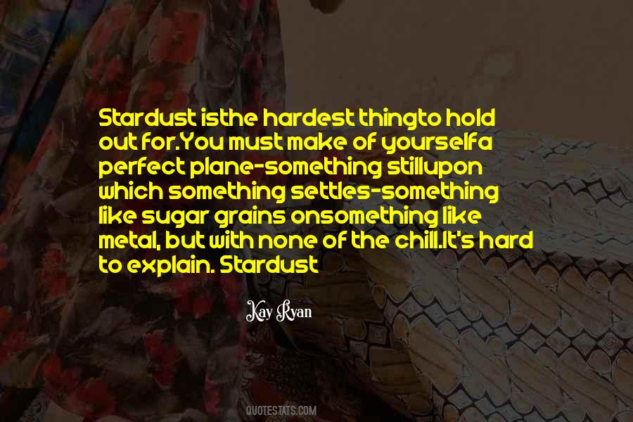 Quotes About Stardust #1300913
