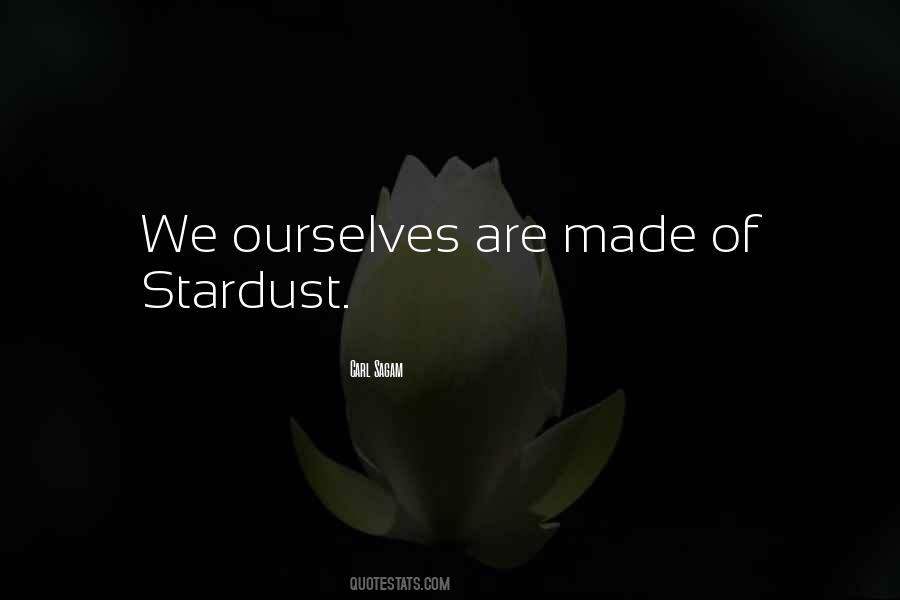 Quotes About Stardust #1307526