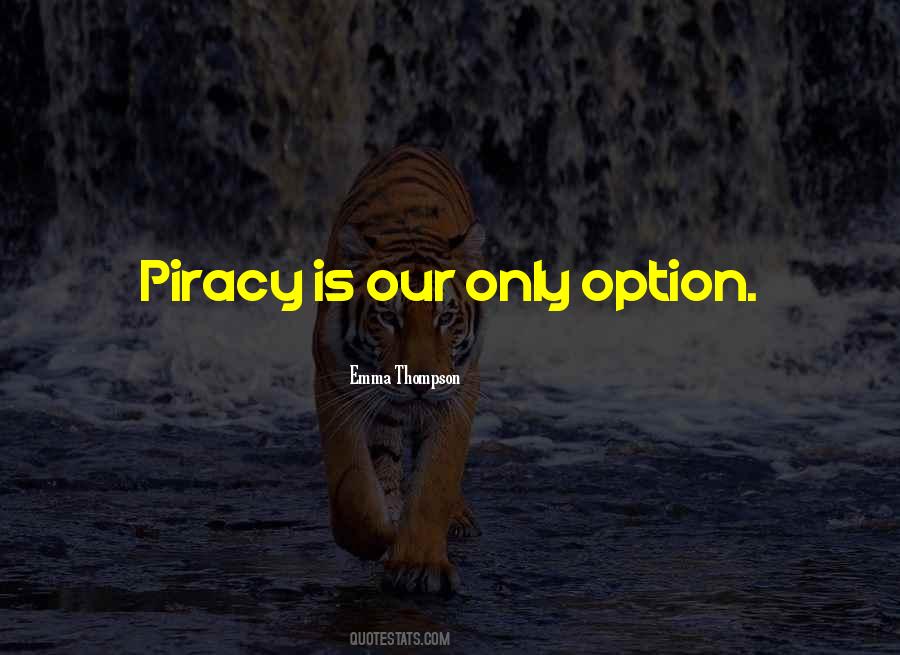 Quotes About Piracy #429298