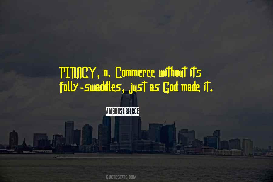 Quotes About Piracy #662456