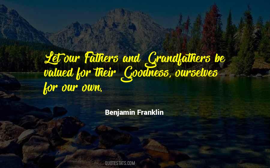 Quotes About Fathers And Grandfathers #307335