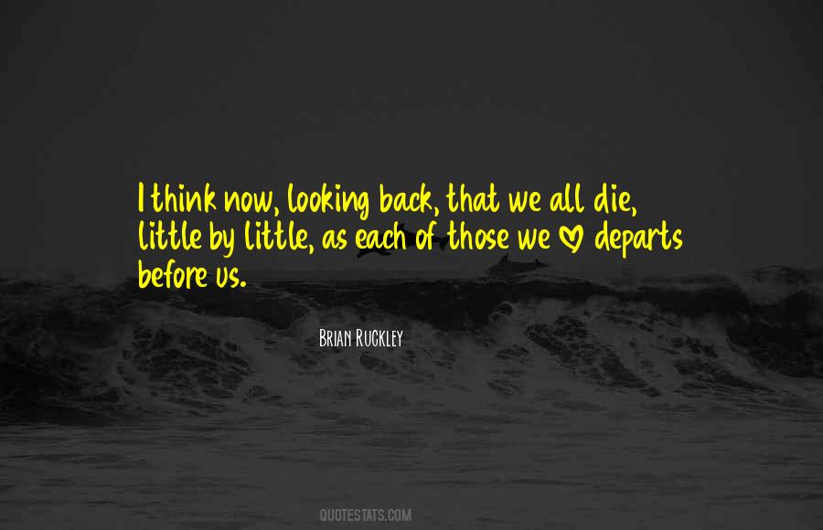 Little By Little Quotes #1021660