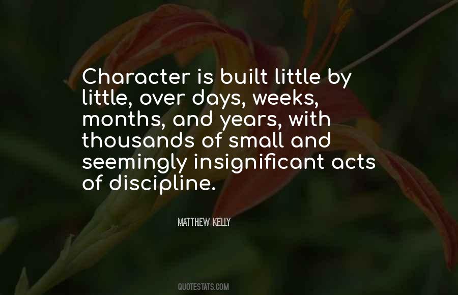 Little By Little Quotes #1324709